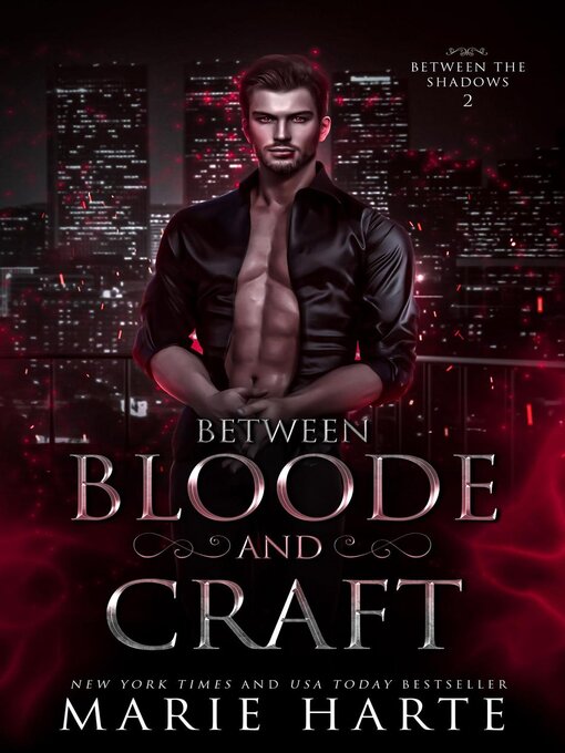 Title details for Between Bloode and Craft by Marie Harte - Available